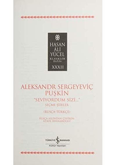 Seviyordum Sizi: Seçme Şiirler Rusça-türkçe