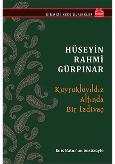 Kuyrukluyıldız Altında Bir İzdivaç Hüseyin R G Kırmızı Kedi Yay N11.9799