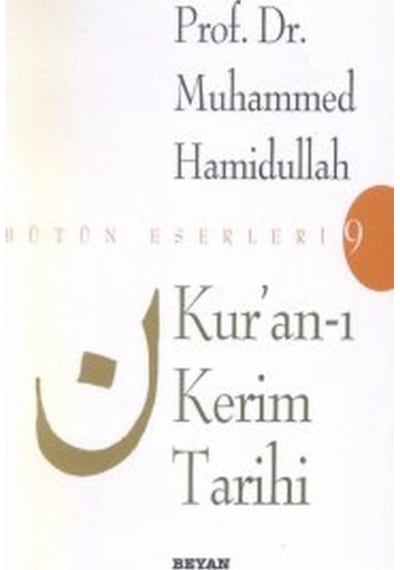 Kur An-ı Kerim Tarihi Bütün Eserleri 9