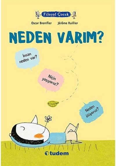 Filozof Çocuk Neden Varım Oscar Brenifler Tudem Yayınları