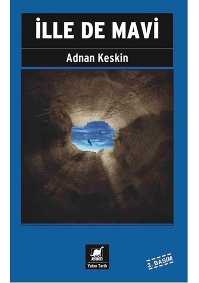 İlle de Mavi - Adnan Keskin - Ayrıntı Yayınları