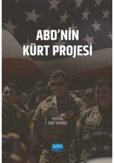 Abd'nin Kürt Projesi / Sait Yılmaz