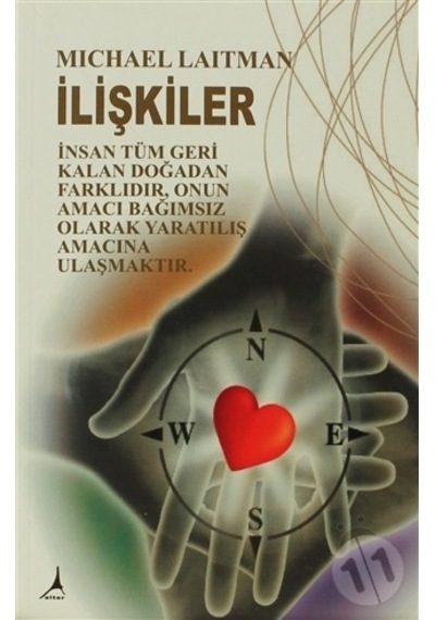 İlişkiler - Michael Laitman - Alter Yayınları