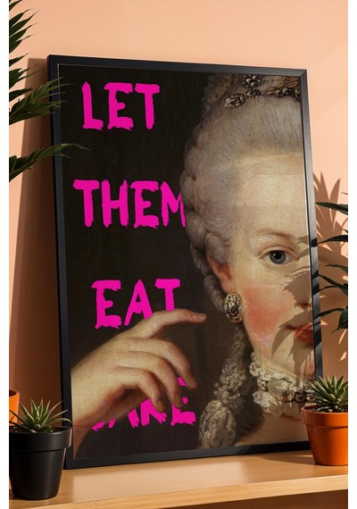 Let Them Eat Cake Marie Antoinette Çerçeveli Tablo İronik Klasik Sanat Portresi Altered Art