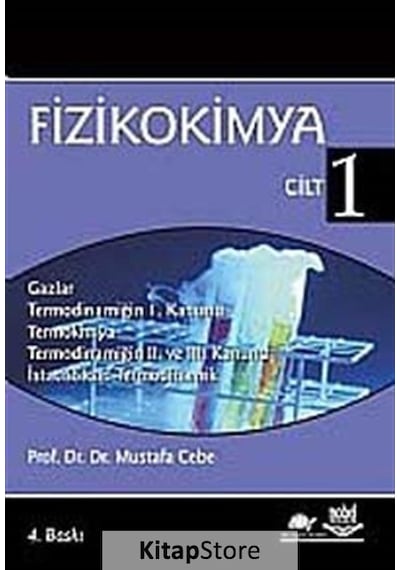 Fizikokimya Cilt 1 - Mustafa Cebe - Nobel Akademik Yayıncılık