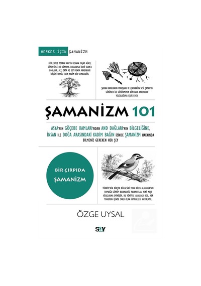 Şamanizm 101 / Özge Uysal