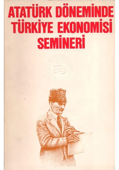 Atatürk Döneminde Türkiye Ekonomisi Semineri N11.291