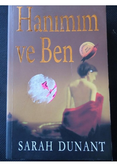 Hanımım Ve Ben/sarah Dunant