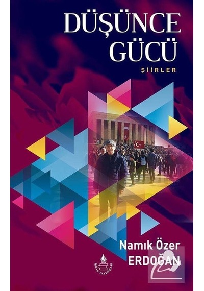 Düşünce Gücü / Namık Özer Erdoğan