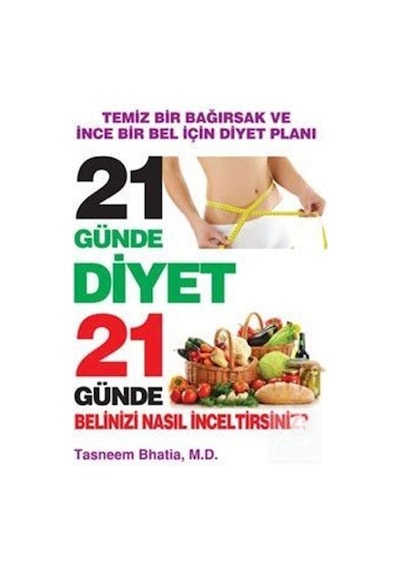 21 Günde Diyet - Tasneem Bhatia - Platform Yayınları
