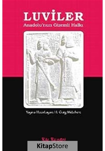 Luviler - Anadolu'nun Gizemli Halkı- Kalkedon