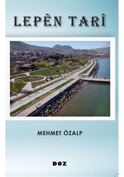 Lepên Tarî / Mehmet Özalp