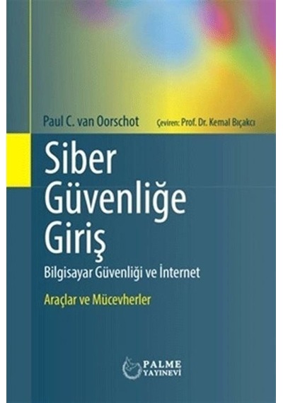 Siber Güvenliğe Giriş / Paul C. van Oorschot