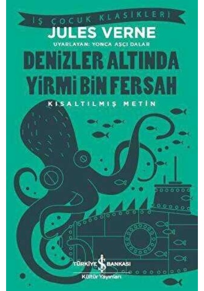 Denizler Altında Yirmi Bin Fersah - Jules Verne - İş Bankası Kültür Yayınları