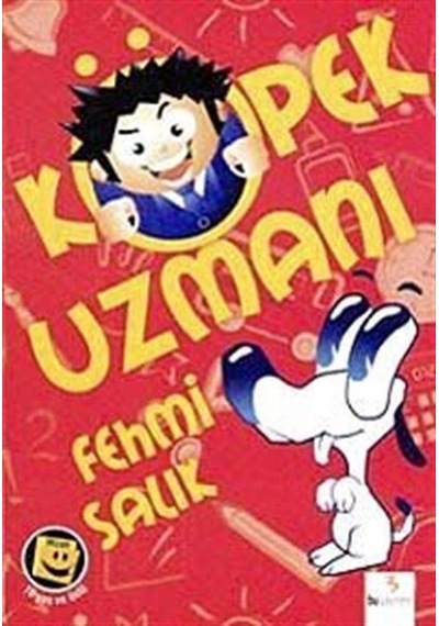 Köpek Uzmanı - Fehmi Salık - Bu Yayınevi