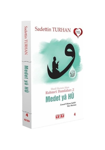 Ebedi Huzura Akan Rahmet Damlaları 2 Medet Ya  Hu