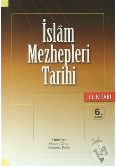 İslam Mezhepleri Tarihi el Kitabı /hasan Onat.sönmez