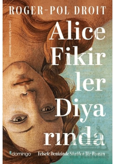 Alice Fikirler Diyarında Domingo Yayınevi