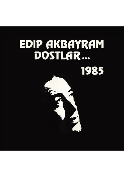 Edip Akbayram Ve Dostlar 1985 Plak