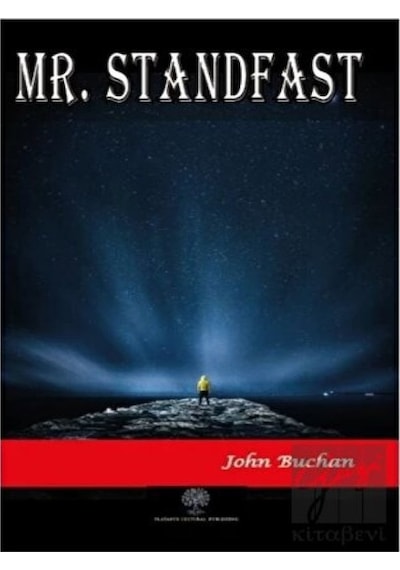Mr. Standfast - John Buchan - Platanus Publishing