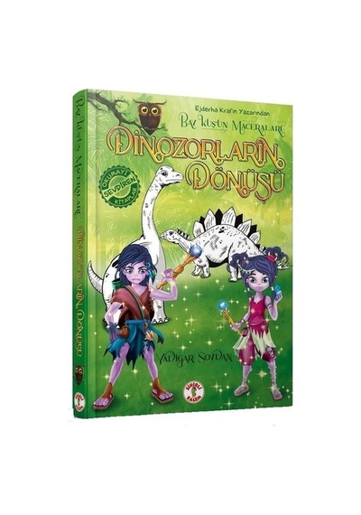 Dinozorların Dönüşü - Baykuş'un Maceraları - Yadigar Soydan - Sihirli Kalem