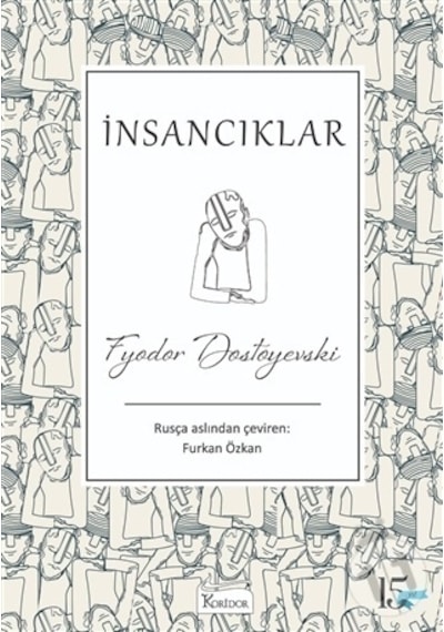 İnsancıklar-Bez Ciltli - Fyodor Mihayloviç Dostoyevski - Koridor Yayıncılık