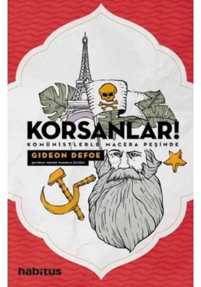 Korsanlar! - Komünistlerle Macera Peşinde