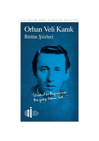 Bütün Şiirler - Orhan Veli Kanık - Rjcı-752632