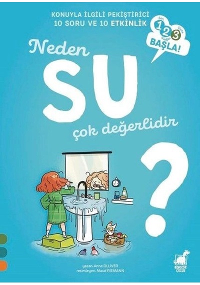 Neden Su Çok Değerlidir - 1 2 3 Başla Serisi