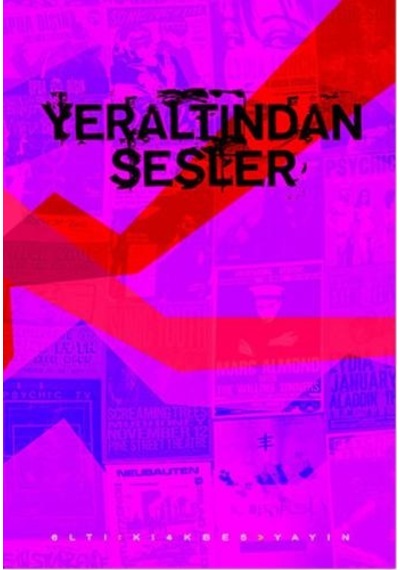Yeraltından Sesler- Altıkırkbeş Basın Yayın