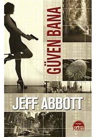 Güven Bana / Jeff Abbott