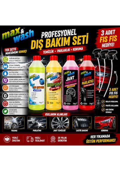 Max&wash Profesyonel Dış Bakım Seti Cilalı Oto Şampuanı + Hızlı Cila + Jant Temizleyici + Lastik Parlatıcı 3 Adet Fıs Fıs Hediyeli 0