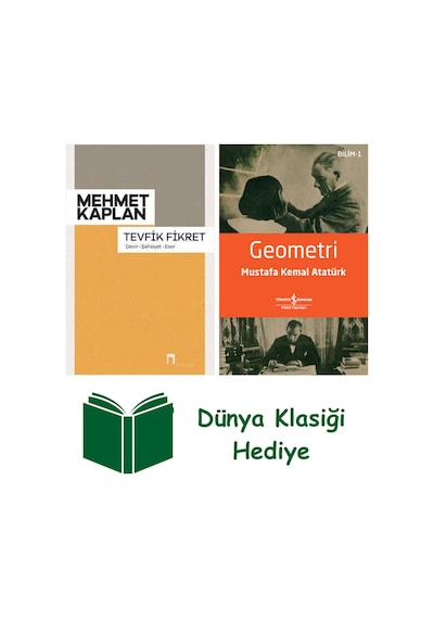 Tevfik Fikret - Devir, Şahsiyet, Eser + Geometri + Dünya Klasiği Hediye