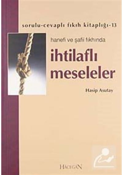 İhtilaflı Meseleler Hanefi ve Şafii Fıkhında (Cep Boy) / Hasip... 9786054491568