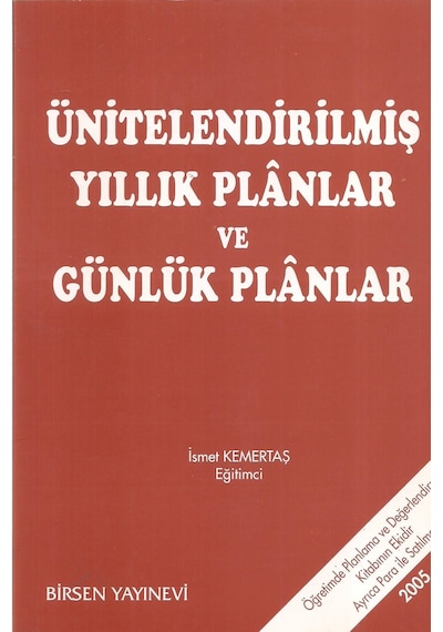 Ünitelendirilmiş Yıllık Planlar ve Günlük Planlar