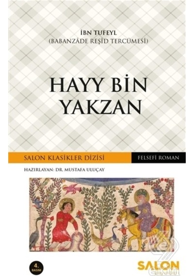 Hayy Bin Yakzan - İbn Tufeyl - Salon Yayınları