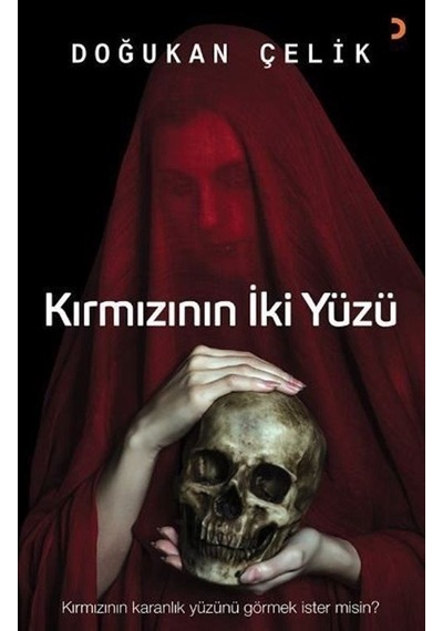 Kırmızının İki Yüzü / Doğukan Çelik