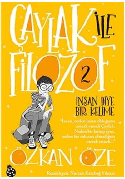 Çaylak İle Filozof 2 İnsan Diye Bir Kelime