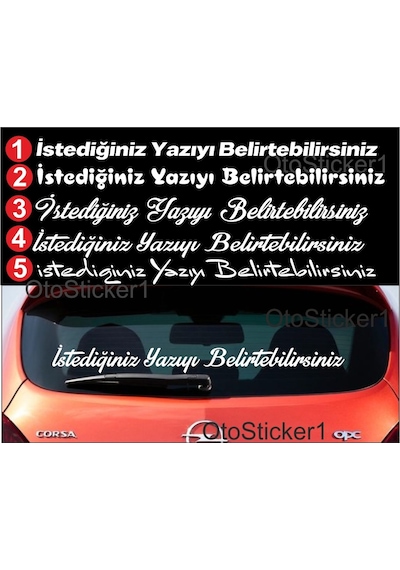 Oto Sticker Arka Cam Söz Özel Yazı Stickeri Büyük Cam Yazısı