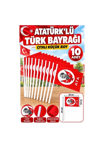 Atatürklü Çıtalı Bayrak Kağıt 20x12 Cm 10 Adet Atalı Bayrak Çıtalı Sopalı Küçük Bayrak Plastik Çubuklu Bayrak Bayram 1