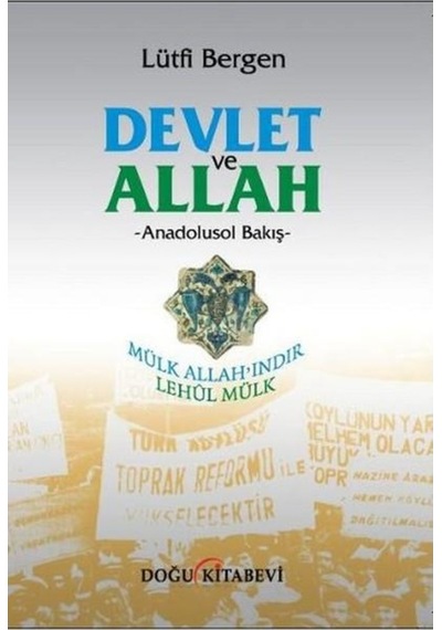 Devlet ve Allah - Lütfi Bergen - Doğu Kitabevi
