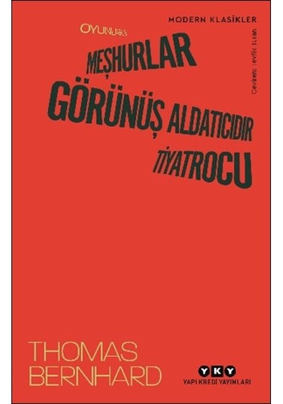 Oyunlar Iı: Meşhurlar, Görünüş Aldatıcıdır, Tiyatrocu - Kyut-900155