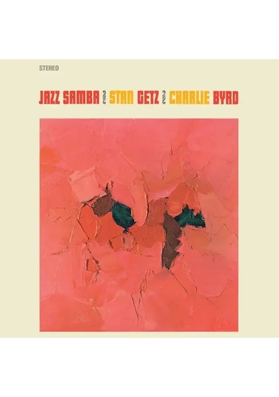 Stan Getz & Charlie Byrd Jazz Samba +2 Bonus Tracks Crystal Cl