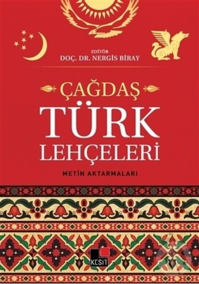 Çağdaş Türk Lehçeleri  - Nergis Biray  - Kesit Yayınları