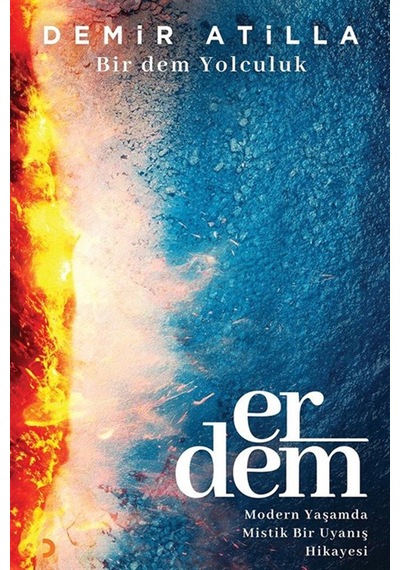 Erdem & Bir Dem Yolculuk / Demir Atilla