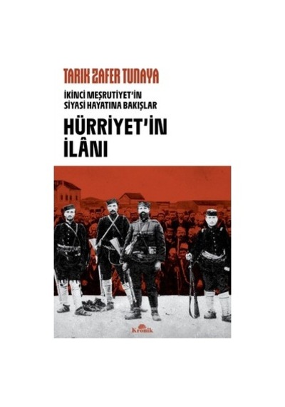 Hürriyetin İlânı: Tarihi Olaylar Ve Etkileri
