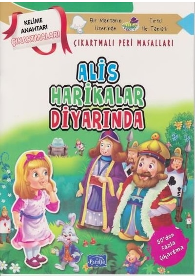 Alis Harikalar Diyarında - Çıkartmalı Peri Masalları- Parıltı Yayınları