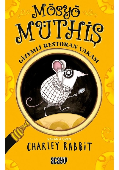 Mösyö Müthiş/gizemli Restoran Vakası/charley Rabbit