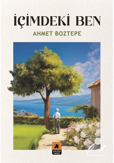 İçimdeki Ben / Ahmet Boztepe