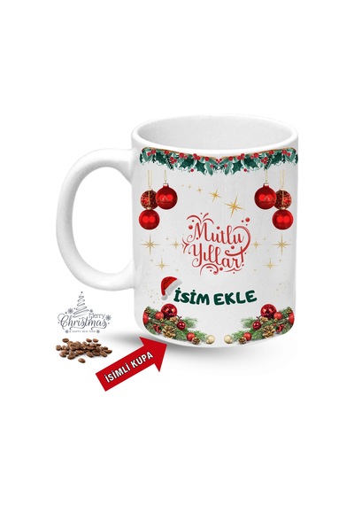Yılbaşı Hediyesi Mutlu Yıllar Christmas İsimli Baskılı Porselen Kupa Bardak Beyaz